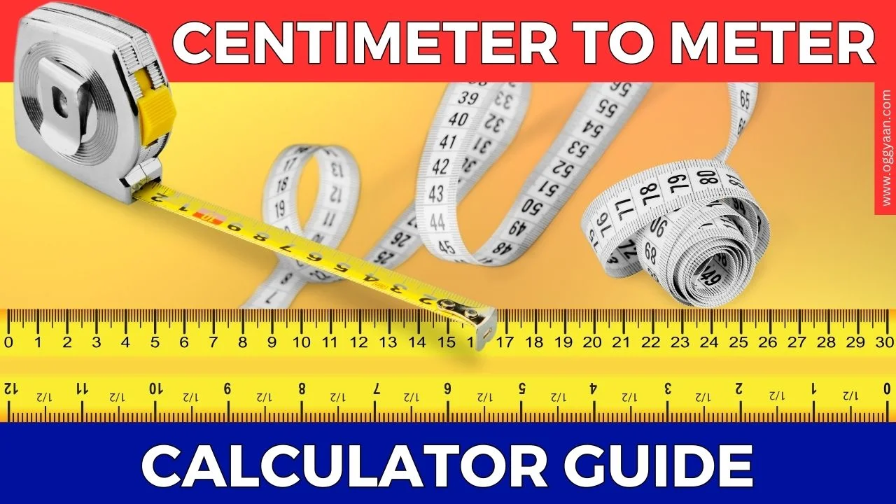Centimeter To Meter Calculator: Comprehensive Guide 2024